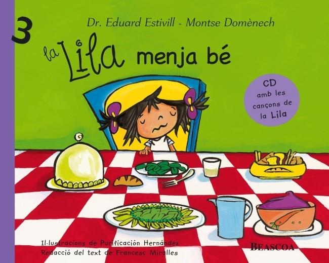 LILA MENJA BE, LA (LILA 3) | 9788448822064 | ESTIVILL, EDUARD / DOMENECH, MONTSE | Llibreria La Gralla | Librería online de Granollers