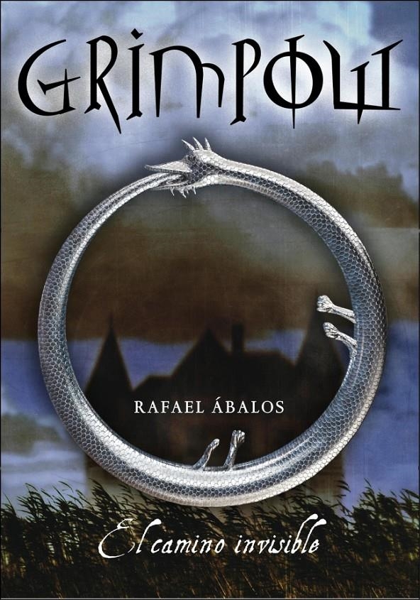 GRIMPOW. EL CAMINO INVISIBLE (SERIE INFINITA) | 9788484412762 | ABALOS, RAFAEL | Llibreria La Gralla | Llibreria online de Granollers