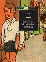 ALFABETO DE LAS BUENAS MANERAS, EL | 9788489384569 | GUEREÑA, JEAN LOUIS | Llibreria La Gralla | Llibreria online de Granollers