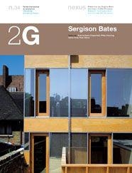 2G 34. REVISTA INTERNACIONAL DE ARQUITECTURA. SERGISON BATES | 9788425220234 | CHIPPERFIELD, DAVID I D'ALTRES | Llibreria La Gralla | Llibreria online de Granollers