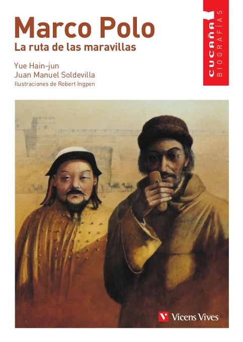 MARCO POLO (CUCAÑA, 3) | 9788431671730 | HAIN-JUN, YUE/SOLDEVILLA ALBERTI, JUAN MANUEL/GRIMM PRESS | Llibreria La Gralla | Llibreria online de Granollers