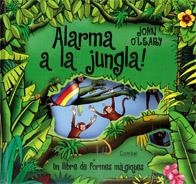 ALARMA A LA JUNGLA | 9788478649501 | O'LEARY, JOHN | Llibreria La Gralla | Llibreria online de Granollers