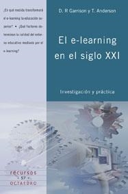 E-LEARNING EN EL SIGLO XXI (RECURSOS-57) | 9788480637480 | GARRISON, D.R./ANDERSON, T. | Llibreria La Gralla | Llibreria online de Granollers