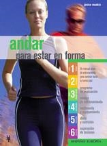 ANDAR PARA ESTAR EN FORMA | 9788425515941 | MEAKIN, JANICE | Llibreria La Gralla | Llibreria online de Granollers