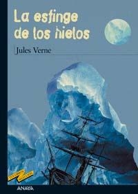 ESFINGE DE LOS HIELOS, LA (TUS LIBROS SELECCION 49) | 9788466747257 | VERNE, JULES | Llibreria La Gralla | Llibreria online de Granollers