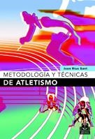 METODOLOGIA Y TECNICAS DE ATLETISMO | 9788480198295 | RIUS SANT, JOAN | Llibreria La Gralla | Llibreria online de Granollers