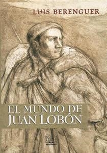 MUNDO DE JUAN LOBON | 9788489142831 | BERENGUER, LUIS | Llibreria La Gralla | Llibreria online de Granollers