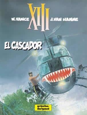 XIII Nº 10. EL CASCADOR | 9788498141320 | VANCE, W; VAN HAMME, J | Llibreria La Gralla | Librería online de Granollers