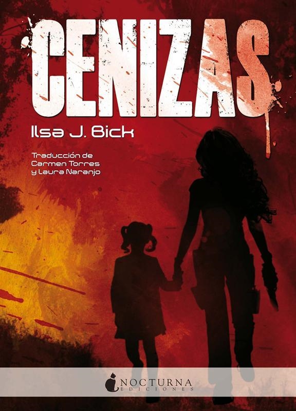 CENIZAS (CENIZAS 1) | 9788493920081 | BICK, ILSA J. | Llibreria La Gralla | Llibreria online de Granollers