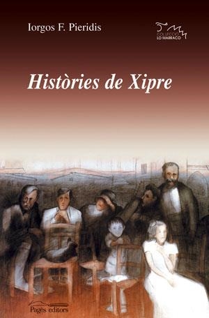 HISTORIES DE XIPRE (LO MARRACO 160) | 9788497792967 | PIERIDIS, IORGOS F. | Llibreria La Gralla | Llibreria online de Granollers