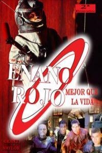 ENANO ROJO. MEJOR QUE LA VIDA | 9788415156437 | NAYLOR, GRANT | Llibreria La Gralla | Llibreria online de Granollers