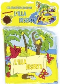 ILLA DESERTA, L' (COL·LECCIO ILLA FLOTANT) | 9788498060690 | TODOLIBRO, EQUIPO | Llibreria La Gralla | Llibreria online de Granollers