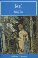 BATU | 9788477025252 | YAN, VASILI | Llibreria La Gralla | Librería online de Granollers