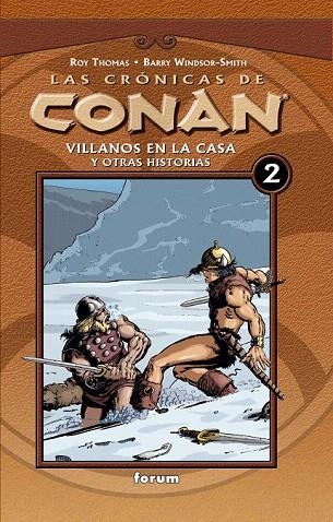 CRONICAS DE CONAN 2, LAS. VILLANOS EN LA CASA Y OTRAS HISTOR | 9788467415339 | THOMAS, ROY / WINDSOR SMITH, BARRY | Llibreria La Gralla | Llibreria online de Granollers