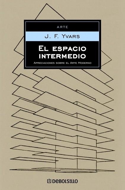 ESPACIO INTERMEDIO, EL (DB ARTE 150) | 9788497937726 | YVARS, J. F. | Llibreria La Gralla | Llibreria online de Granollers