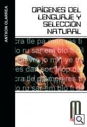 ORIGENES DEL LENGUAJE Y SELECCION NATURAL | 9788495495570 | OLARREA, ANTXON | Llibreria La Gralla | Librería online de Granollers