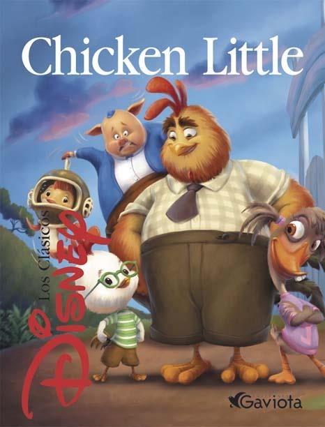 CHICKEN LITTLE (CLASICOS DISNEY) | 9788439200420 | DISNEY | Llibreria La Gralla | Llibreria online de Granollers