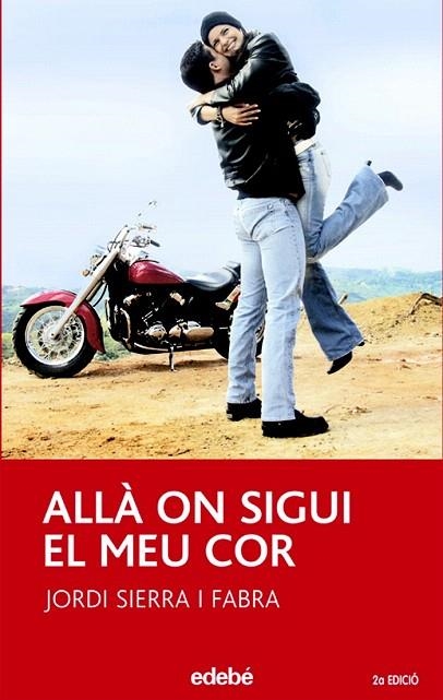 ALLA ON SIGUI EL MEU COR (PERISCOPI 24) | 9788423676804 | SIERRA I FABRA, JORDI | Llibreria La Gralla | Llibreria online de Granollers