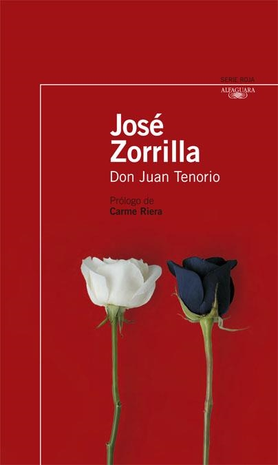 DON JUAN TENORIO (SERIE ROJA) | 9788420468815 | ZORRILLA, JOSE | Llibreria La Gralla | Llibreria online de Granollers