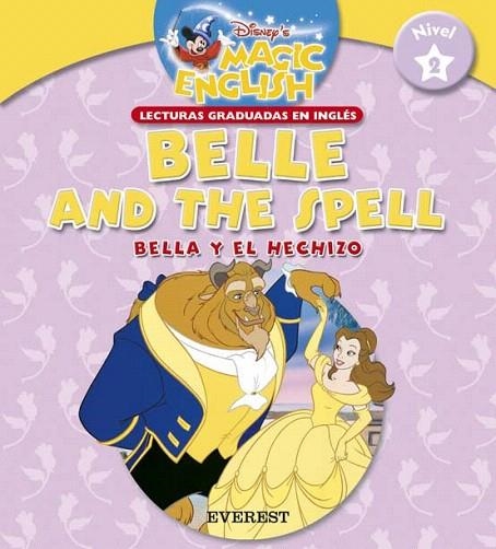 BELLE AND THE SPELL (MAGIC ENGLISH NIVEL 2) | 9788424116729 | WALT DISNEY COMPANY | Llibreria La Gralla | Llibreria online de Granollers