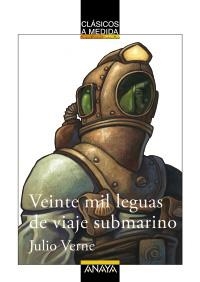 VEINTE MIL LEGUAS DE VIAJE SUBMARINO (CLASICOS A MEDIDA) | 9788466747486 | VERNE, JULIO | Llibreria La Gralla | Llibreria online de Granollers