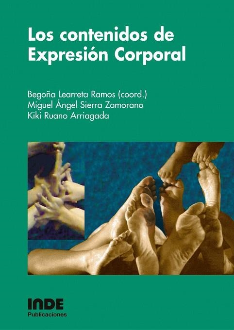 CONTENIDOS DE EXPRESION CORPORAL, LOS | 9788497290746 | LEARRETA RAMOS, BEGOÑA (COORD.) | Llibreria La Gralla | Llibreria online de Granollers