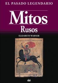 MITOS RUSOS (EL PASADO LEGENDARIO) | 9788446022305 | WARNER, ELIZABETH | Llibreria La Gralla | Llibreria online de Granollers