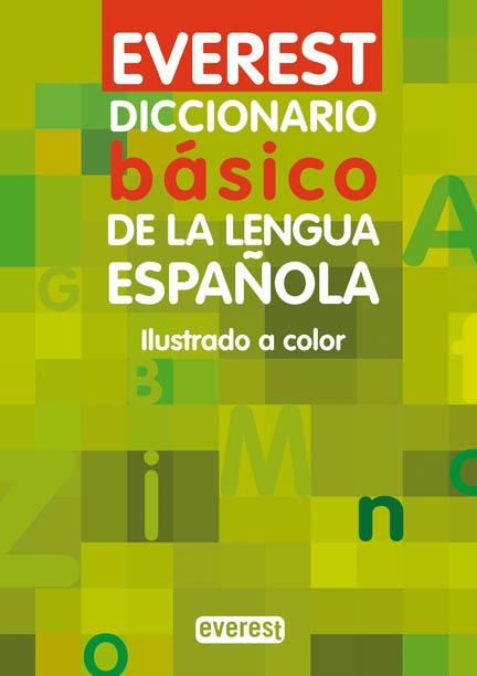 DICCIONARIO BASICO DE LA LENGUA ESPAÑOLA EVEREST | 9788424110512 | EQUIPO LEXICOGRÁFICO EVEREST | Llibreria La Gralla | Llibreria online de Granollers