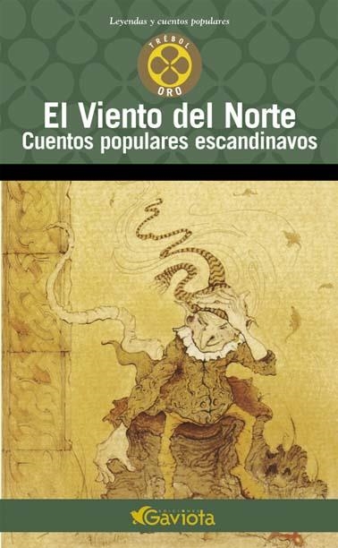 VIENTO DEL NORTE, EL. CUENTOS POPULARES ESCANDINAVOS (TREBOL | 9788439216490 | Llibreria La Gralla | Llibreria online de Granollers