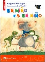 NIÑO ES UN NIÑO, UN | 9788431681074 | WENINGER, BRIGITTE | Llibreria La Gralla | Llibreria online de Granollers