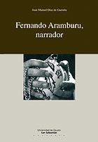 FERNANDO ARAMBURU, NARRADOR | 9788498300062 | DIAZ DE GUEREÑU, JUAN MANUEL | Llibreria La Gralla | Llibreria online de Granollers