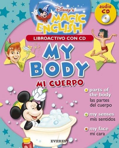 MY BODY (MAGIC ENGLISH AMB CD) | 9788424183554 | WALT DISNEY COMPANY | Llibreria La Gralla | Llibreria online de Granollers