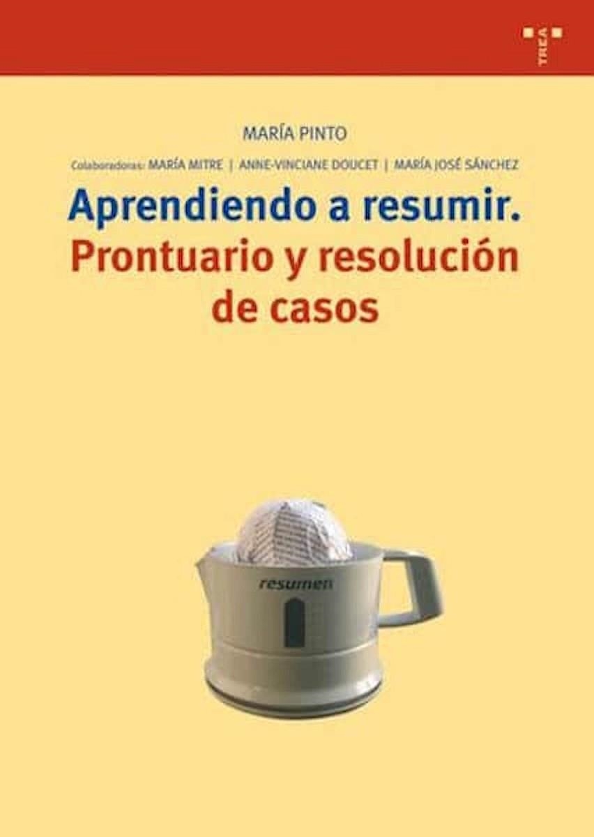 APRENDIENDO A RESUMIR. PRONTUARIO Y RESOLUCION DE CASOS | 9788497041966 | PINTO, MARIA | Llibreria La Gralla | Llibreria online de Granollers