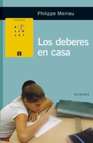 DEBERES EN CASA, LOS | 9788480637695 | MEIRIEU, PHILIPPE | Llibreria La Gralla | Llibreria online de Granollers