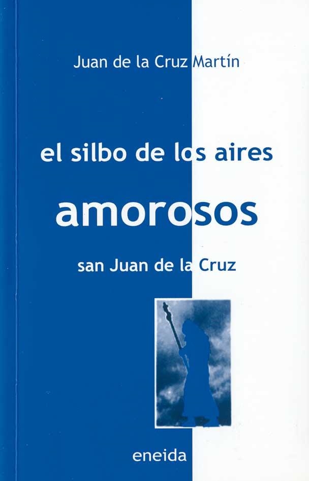 SILBO DE LOS AIRES AMOROSOS, EL | 9788495427588 | DE LA CRUZ MARTIN, JUAN | Llibreria La Gralla | Llibreria online de Granollers