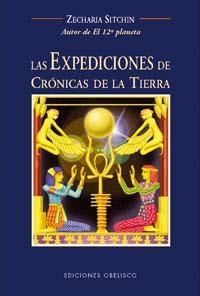 EXPEDICIONES DE CRONICAS DE LA TIERRA, LAS | 9788497772365 | SITCHIN, ZECHARIA | Llibreria La Gralla | Librería online de Granollers