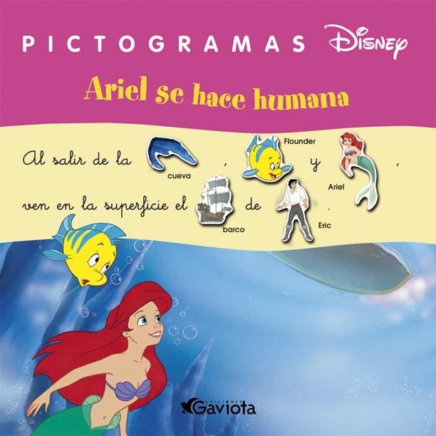 ARIEL SE VUELVE HUMANA (PICTOGRAMAS DISNEY) | 9788439215547 | WALT DISNEY COMPANY | Llibreria La Gralla | Llibreria online de Granollers