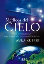 MEDICOS DEL CIELO | 9788496111110 | KUPER, AURA | Llibreria La Gralla | Llibreria online de Granollers