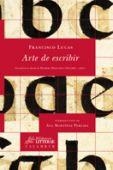 ARTE DE ESCRIBIR | 9788496049550 | LUCAS, FRANCISCO | Llibreria La Gralla | Librería online de Granollers