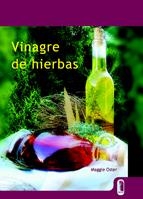 VINAGRE DE HIERBAS | 9788480198448 | OSTER, MAGGIE | Llibreria La Gralla | Librería online de Granollers