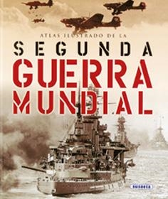 ATLAS ILUSTRADO DE LA SEGUNDA GUERRA MUNDIAL | 9788430534807 | FIORANI, FLAVIO | Llibreria La Gralla | Llibreria online de Granollers