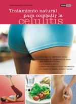 TRATAMIENTO NATURAL PARA COMBATIR LA CELULITIS | 9788475563312 | CASADEMUNT, JORDINA | Llibreria La Gralla | Llibreria online de Granollers