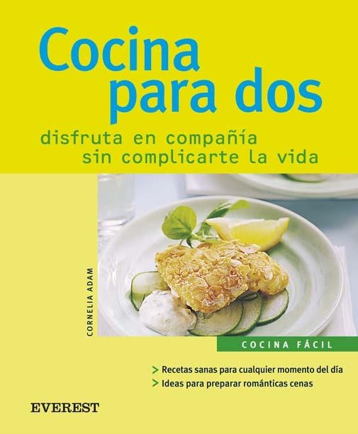 COCINA PARA DOS (COCINA FACIL) | 9788424117610 | ADAM, CORNELIA | Llibreria La Gralla | Llibreria online de Granollers