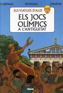 JOCS OLIMPICS A L'ANTIGUITAT, ELS (ELS VIATGES D'ALIX) | 9788484496601 | HERVAN, C.; PLATEAU, V.; MARTIN, J. | Llibreria La Gralla | Librería online de Granollers