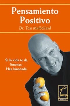 PENSAMIENTO POSITIVO | 9788496423190 | MULHOLLAND, TOM | Llibreria La Gralla | Llibreria online de Granollers