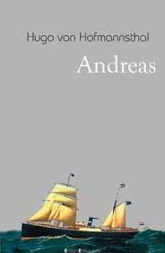 ANDREAS | 9788495881670 | HOFMANNSTHAL, HUGO VON | Llibreria La Gralla | Llibreria online de Granollers