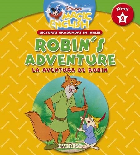 ROBIN'S ADVENTURE (MAGIC ENGLISH NIVEL 2) | 9788424116736 | WALT DISNEY COMPANY | Llibreria La Gralla | Llibreria online de Granollers