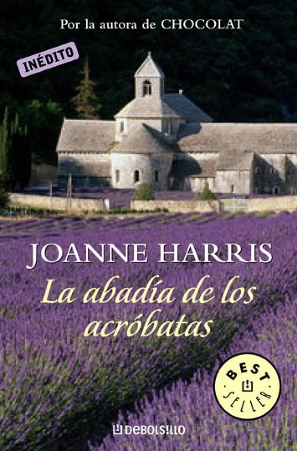 ABADIA DE LOS ACROBATAS, LA (DB 497/4) | 9788497938594 | HARRIS, JOANNE | Llibreria La Gralla | Llibreria online de Granollers