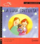 LUNA CONTENTA, LA (CABALLO ALADO 10) | 9788478648863 | QUERALT, ELISENDA / ADELL, MONTSE | Llibreria La Gralla | Llibreria online de Granollers