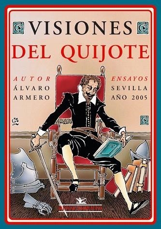 VISIONES DEL QUIJOTE | 9788484722113 | ARMERO, ALVARO | Llibreria La Gralla | Llibreria online de Granollers